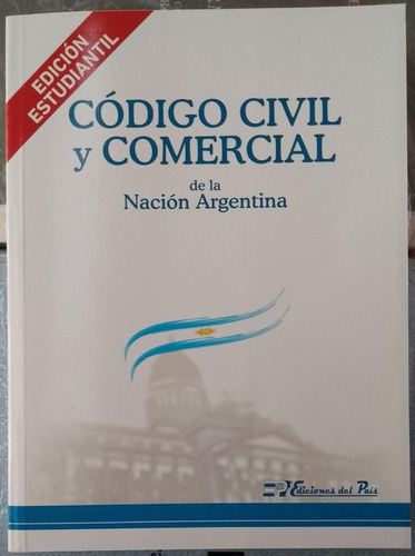 Código Civil Y Comercial Nación Argentina Estudiantil 2020