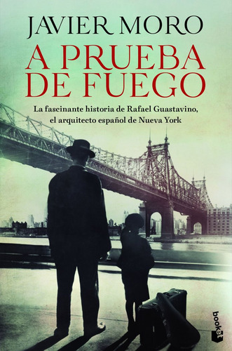 A Prueba De Fuego De Javier Moro