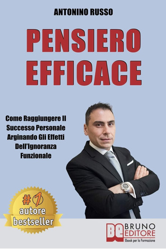 Libro: Pensiero Efficace: Come Raggiungere Il Successo Perso