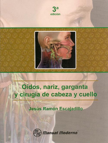 Libro Oídos, Nariz, Garganta Y Cirugía De Cabeza Y Cuello De