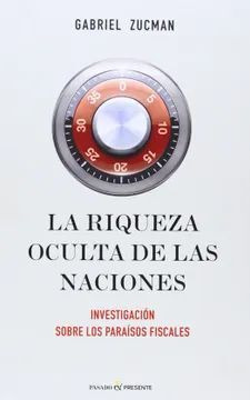 Libro Riqueza Oculta De Las Naciones. Investigacion Sobre L