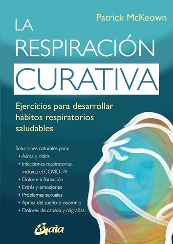 La Respiración Curativa - Patrick G. Mckeown - Nuevo