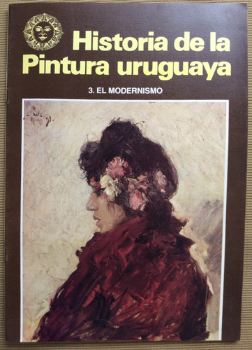 Historia Pintura Uruguaya #3 El Modernismo Peluffo Linari 