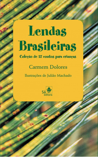 Libro Lendas Brasileiras - Carmen Dolores