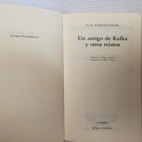 Un Amigo De Kafka Y Otros Relatos I Bashevis Singer Catedra