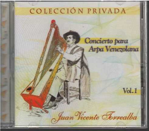 Cd - Juan Vicente Torrealba / Coleccion Privada Vol 1