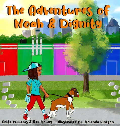 The Adventures Of Noah & Dignity, De Young, Ray., Vol. 1. Editorial Lightning Source Inc, Tapa Dura En Inglés