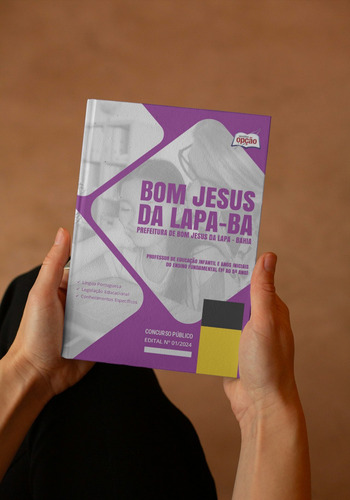 Apostila Bom Jesus Da Lapa Ba 2024 - Professor De Educação Infantil E Anos Iniciais Do Ensino Fundamental 1º Ao 5º Ano - Editora Opção