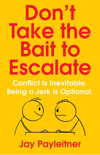 Libro Donøt Take The Bait To Escalate-inglés