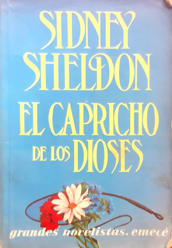 El Capricho De Los Dioses Sidney Sheldon Emecé Usado #