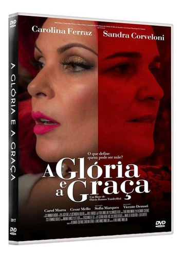 A Glória E A Graça - Dvd - Sandra Corveloni Carolina Ferraz