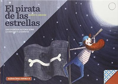 El Pirata De Las Estrellas / 2 Ed. / Pd. - Arrayas(hardback)