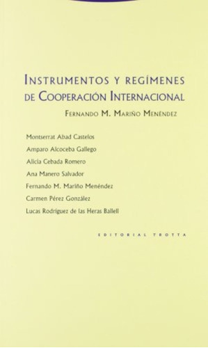 Instrumentos Y Regímenes De Cooperación Internacional - Fern