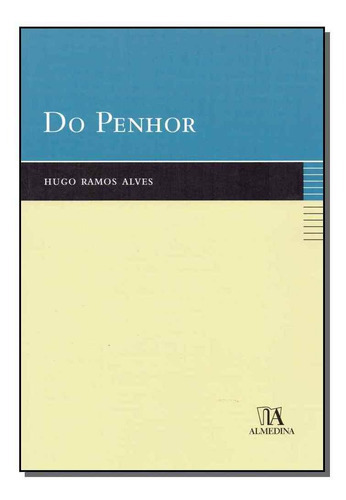 Do Penhor, De Alves, Hugo Ramos. Editora Almedina Em Português