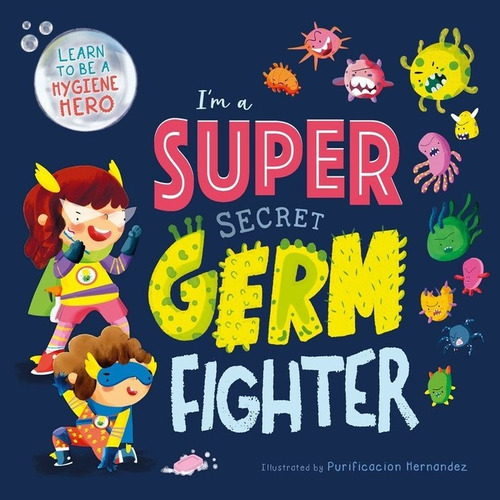 Libro I'm A Super Secret Germ Fighter - , Igloobooks