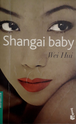 Wei Hui- Shangai Baby - Booket