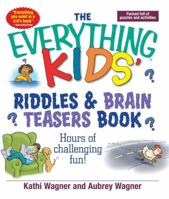 El Todo Lo Que Los Niños Enigmas & Brain Teasers Libro: