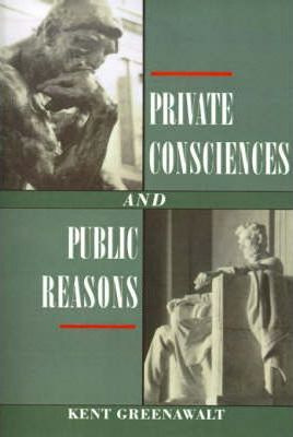 Libro Private Consciences And Public Reasons - Kent Green...