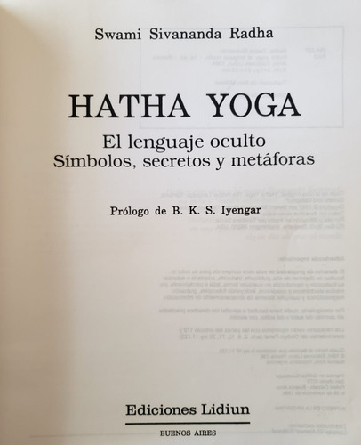Hatha Yoga Lenguaje Oculto Símbolos Secretos Sivananda Radha (Usado)
