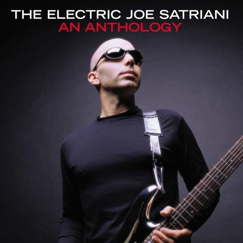 Joe Satriani - The Electric Joe Satriani: An Anthology 2cds Versión del álbum Estándar