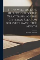 Comprar Libro Think Well On't, Or, Reflections On The Great Truth...