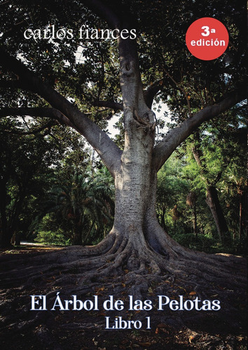 Libro El Ã¡rbol De Las Pelotas - Fiances Bootello, Emilio...