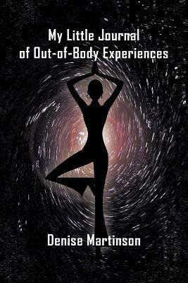 Libro My Little Journal Of Out-of-body Experiences - Mart...