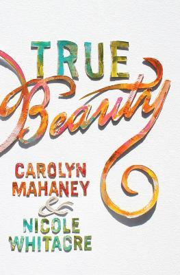 Libro True Beauty - Carolyn Mahaney