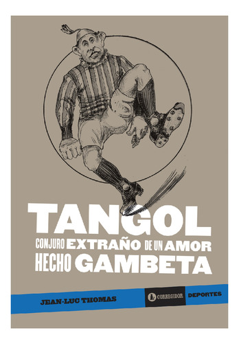 Libro Tangol De Jean Luc Thomas