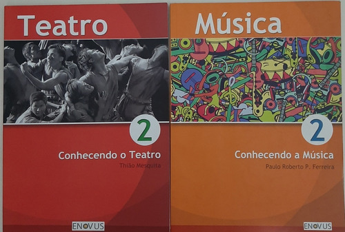 Conhecendo A Música 2  E Teatro 2 -  Editora Enovus 