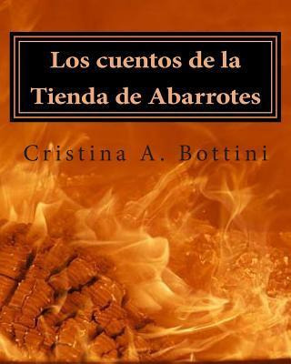 Libro Los Cuentos De La Tienda De Abarrotes - Cristina / ...