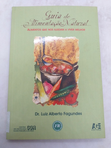 Livro - Guia De Alimentação Natural - Cp2478
