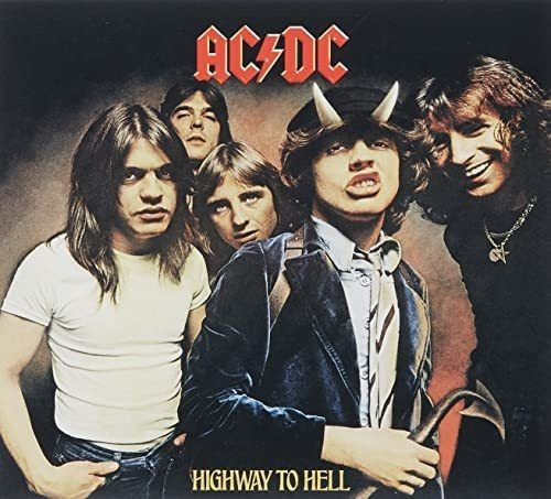 AC/DC - Highway To Hell (Remastered 2003).