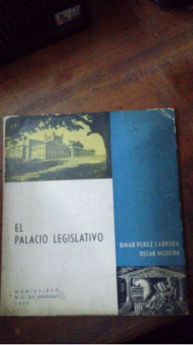 Libro Palacio Legislativo   Omar Perez Cabrera