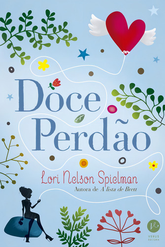 Livro Doce Perdão Lori Nelson Spielman 2ª Edição Capa Mole 2015 Português Editora Verus