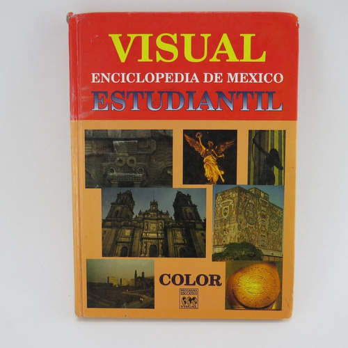 R264 Visual Enciclopedia De Mexico Estudiantil - Historia De