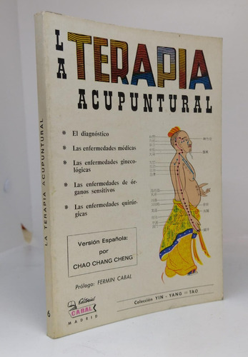 La Terapia Acupuntural - Usado - Ed Cabal