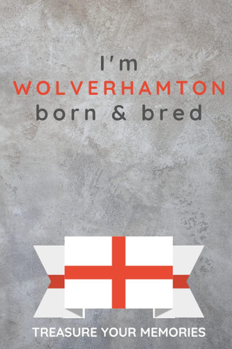 Libro En Inglés: Iøm Wolverhampton Born & Bred A Must Have,