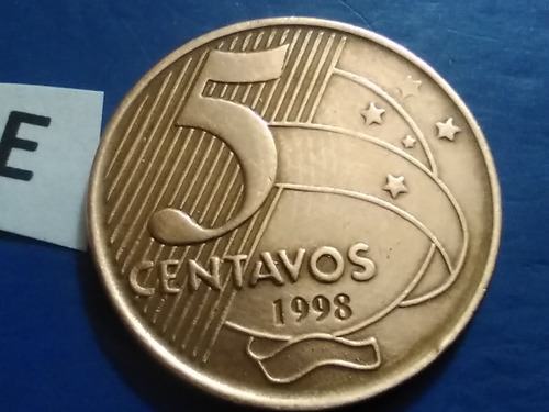 Monedas Del Brasil De 5 Centavos Año 1998 Reales Money Argen