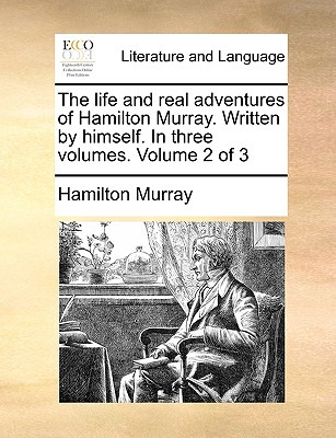 Libro The Life And Real Adventures Of Hamilton Murray. Wr...