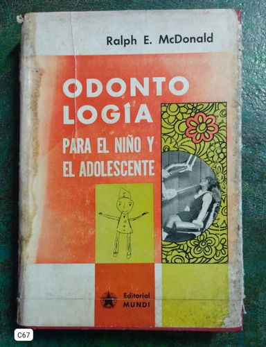 Ralph Mcdonald / Odontología Para El Niño Y El Adolescente