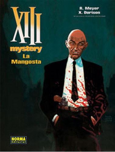 Xiii Mystery 1 La Mangosta - Dorison,xavier/ Meyer,ralph