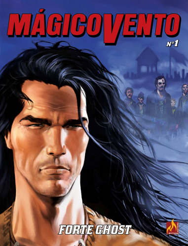 Mágico Vento volume 01: Forte Ghost, de Manfredi, Gianfranco. Editora Edições Mythos Eireli,Sergio Bonelli Editore, capa mole em português, 2020