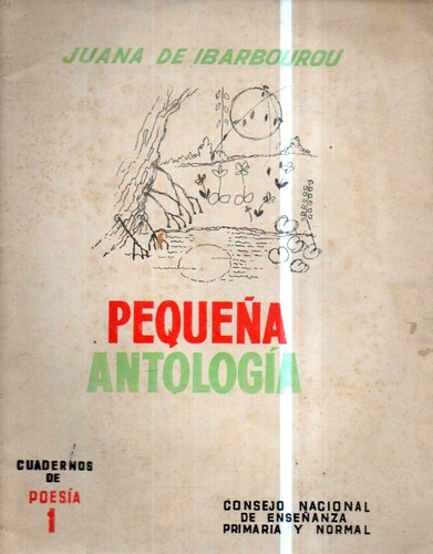 Pequeña Antologia Juana De Ibarborou 