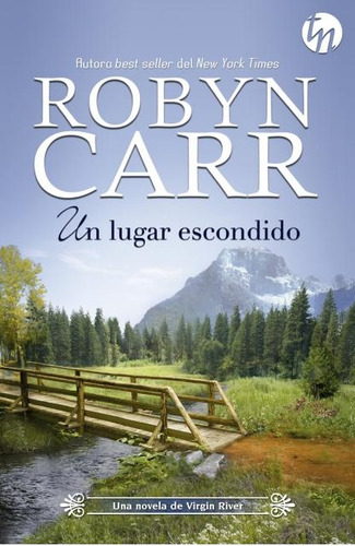 Un Lugar Escondido - Carr, Robyn