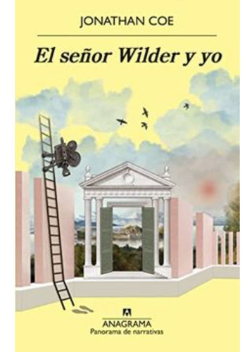 Libro El Señor Wilder Y Yo - Alessandro Baricco
