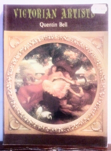 Victorian Artists Quentin Bell Ed Academy  Harmonía Libros