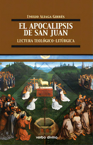 El Apocalipsis De San Juan, De Aliaga Girbés, Emilio. Editorial Verbo Divino, Tapa Blanda En Español