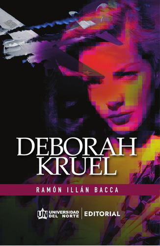 Deborah Kruel, De Ramón Bacca