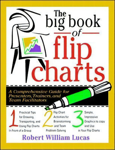 The Big Book Of Flip Charts, De Robert Lucas. Editorial Mcgraw-hill Education - Europe, Tapa Blanda En Inglés